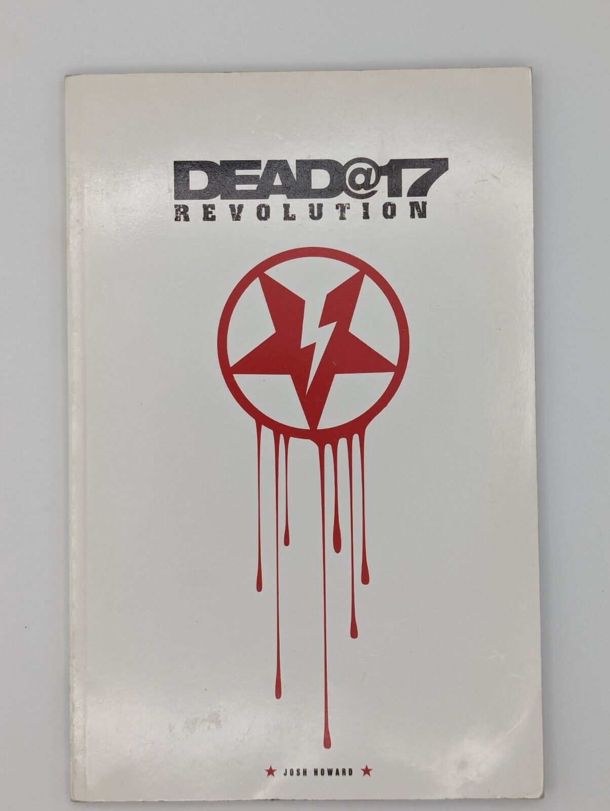 DEAD@17 Revolution: The Complete 1st Series - TPB Collectibles:Comic Books & Memorabilia:Comics:Comics & Graphic Novels JJJambers Jamboree   