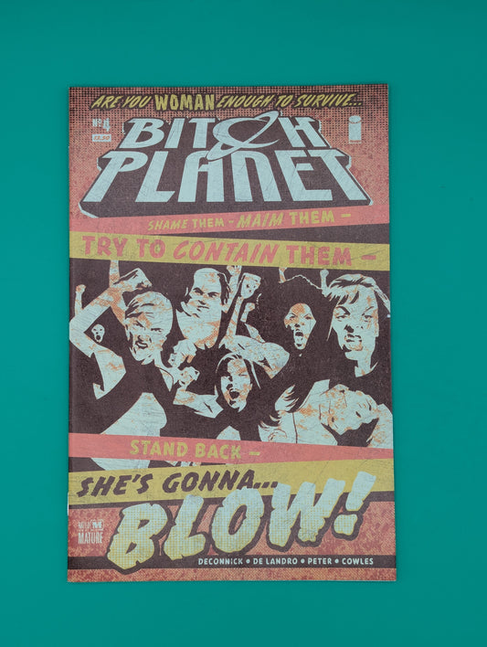 Bitch Planet #4: Stand Back - She's Gonna...Blow! (2015) - Image Comic Collectibles:Comic Books & Memorabilia:Comics:Comics & Graphic Novels JJJambers Jamboree