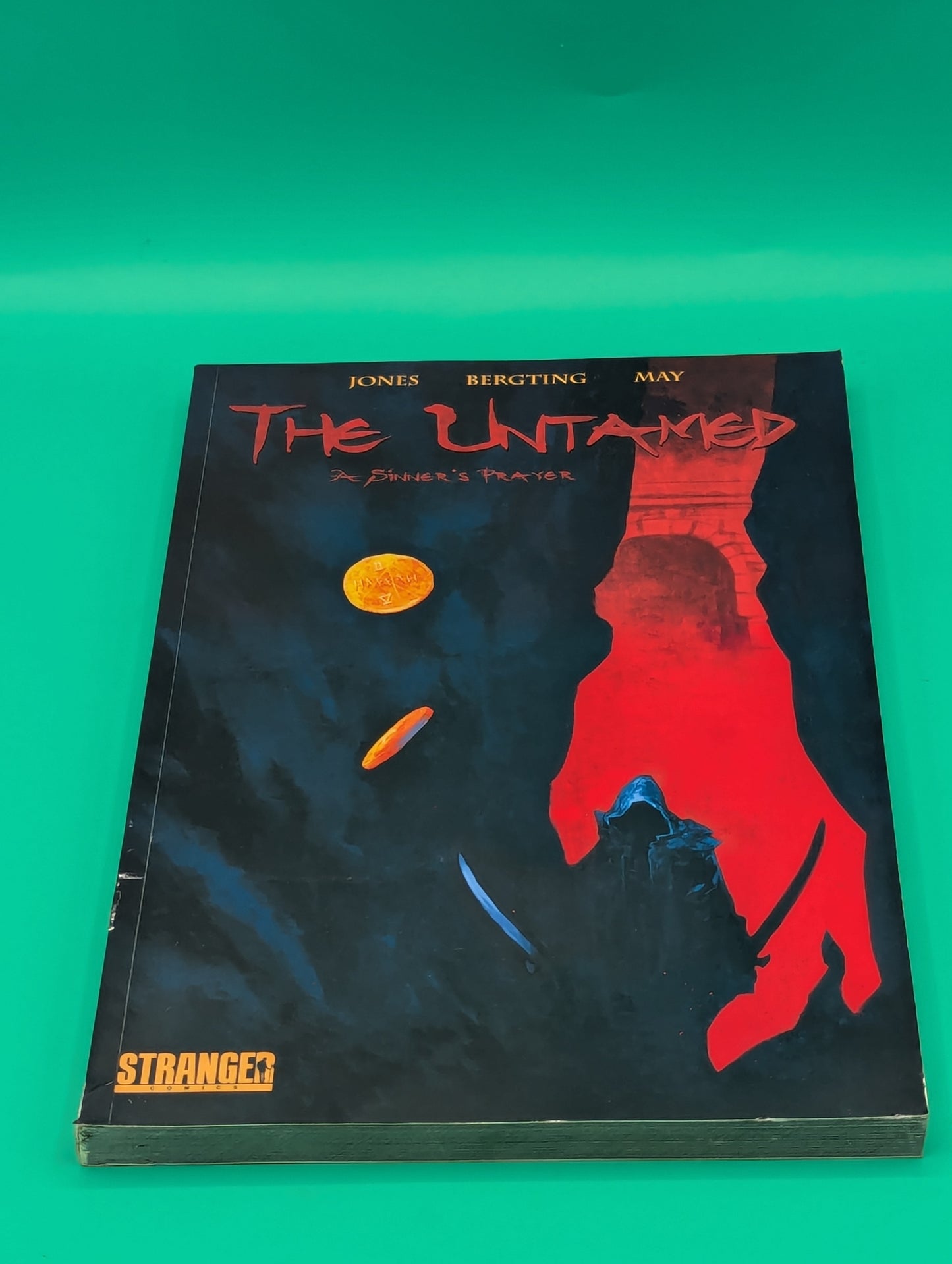 Untamed, The Vol. 1: A Sinner's Prayer (2014) - Stranger TPB Collectibles:Comic Books & Memorabilia:Comics:Comics & Graphic Novels JJJambers Jamboree   